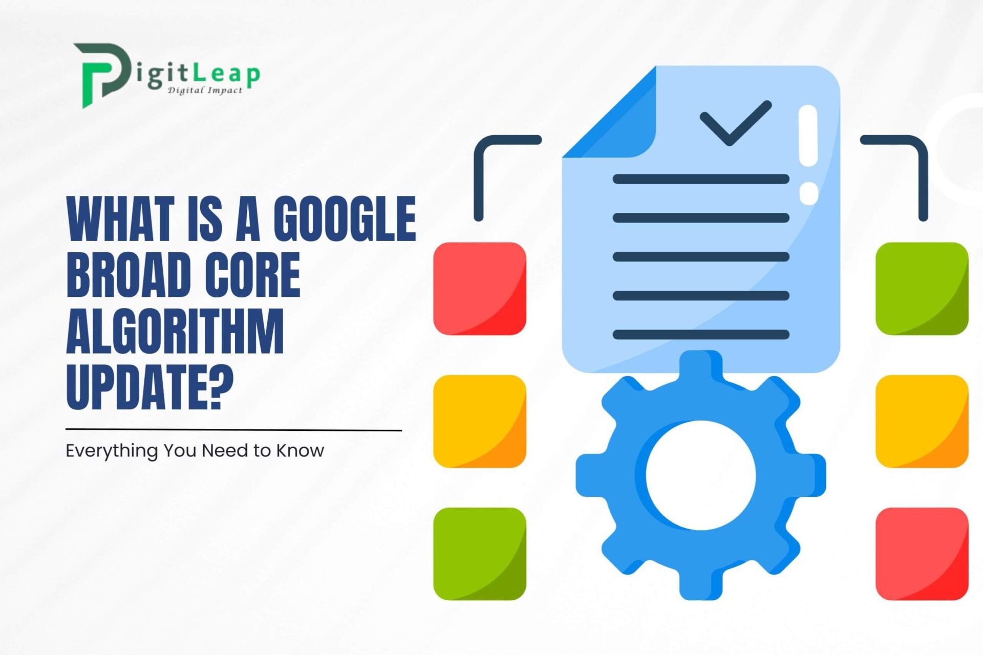 Google Broad Core Algorithm Update