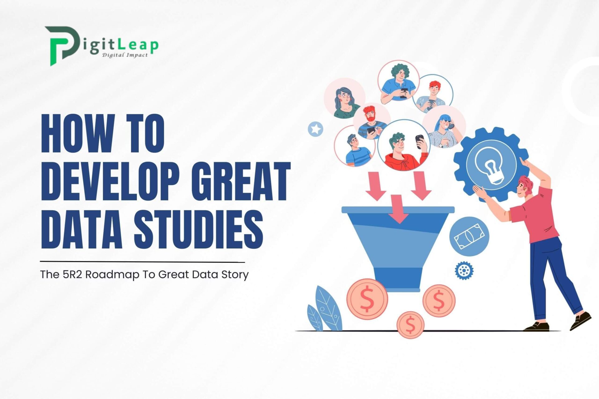 How To Develop Great Data Studies