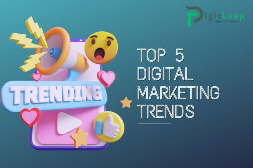 Top 5 Digital Marketing Trends