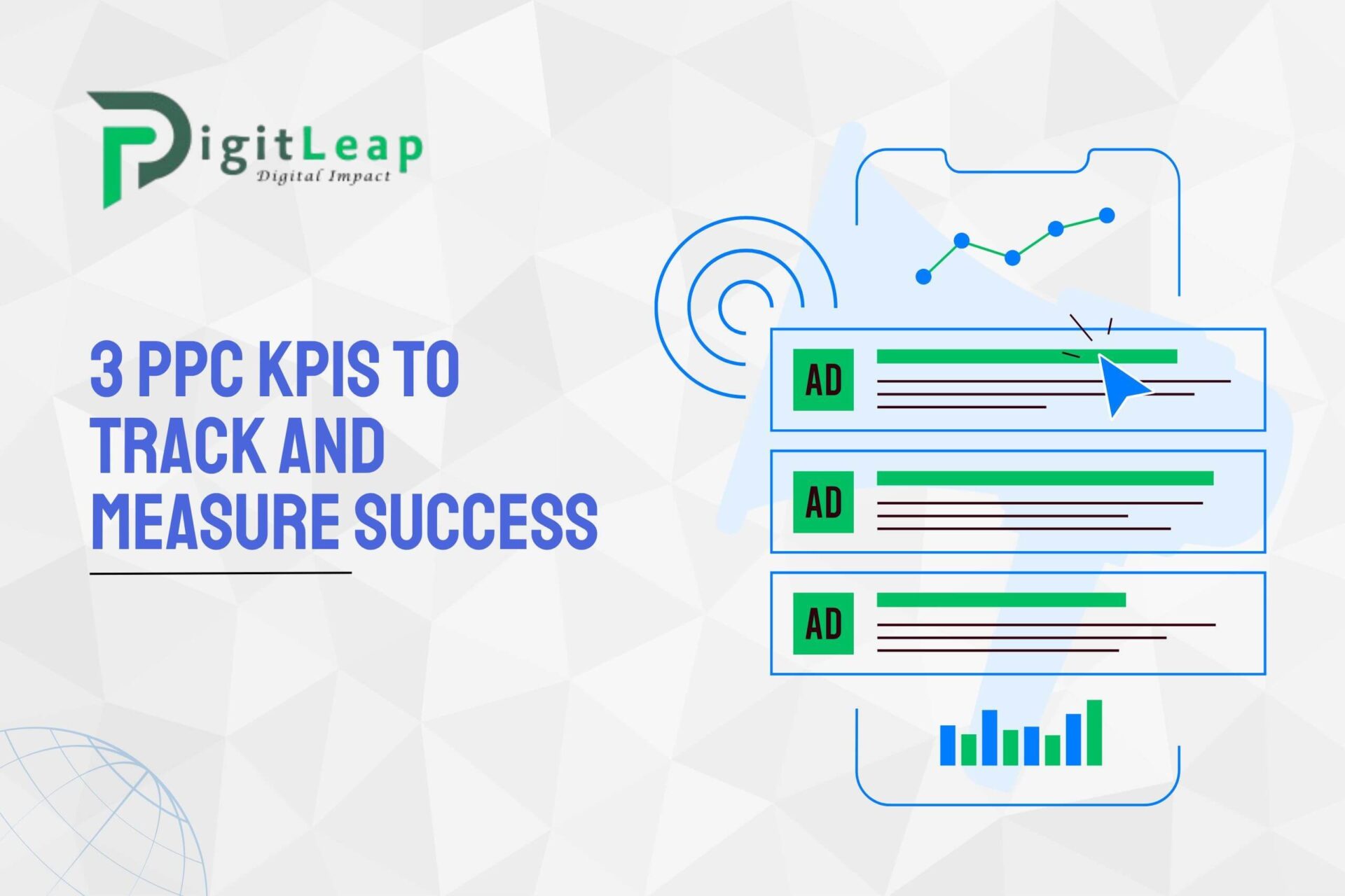 3 PPC KPIs to track and measure success