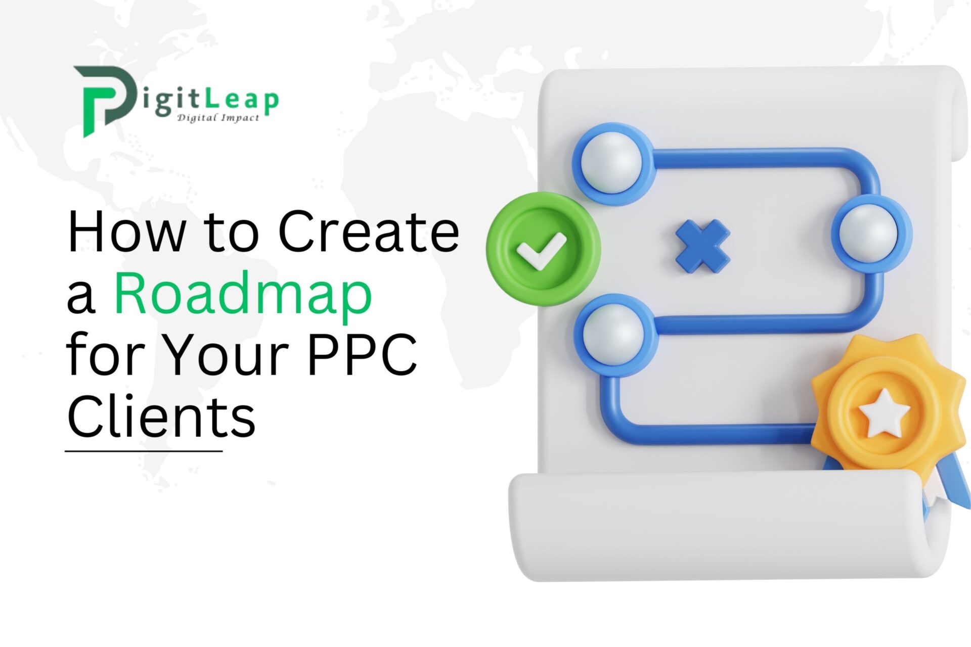 Roadmap for Your PPC Clients